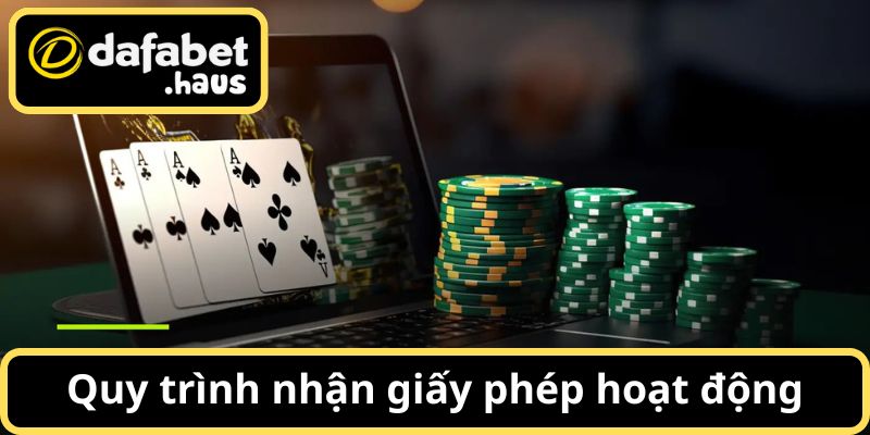 Nhà cái luôn nỗ lực để duy trì giấy phép hoạt động Dafabet