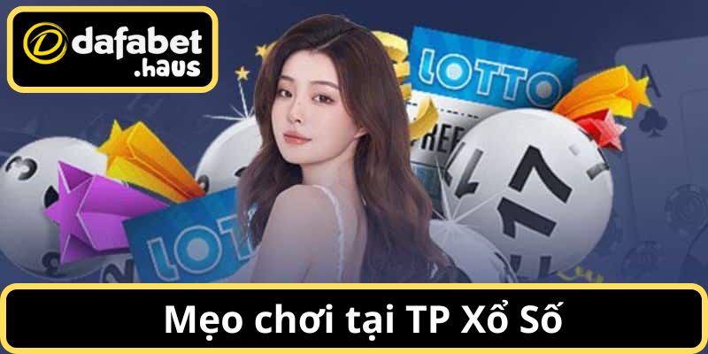 Một vài mẹo nhỏ giúp bạn chơi hiệu quả và dễ thắng hơn